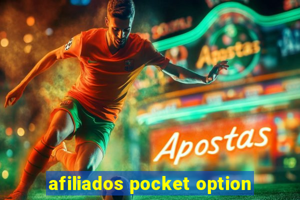 afiliados pocket option